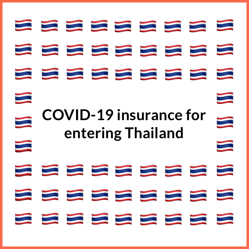 COVID-19 insurance for entering Thailand